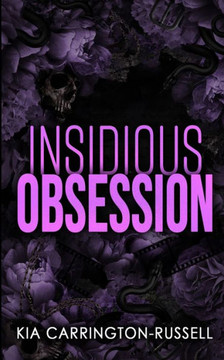 Insidious Obsession Insidious Obsession
