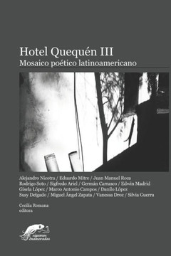Hotel Quequén III: Mosaico Poético Latinoamericano