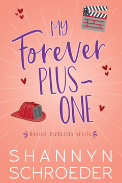 My Forever Plus-One (Large Print) : A Later-in-Life Best Friends to Lovers Steamy Contemporary Romance My Forever Plus-One (Large Print) : A Later-in-Life Best Friends to Lovers Steamy Contemporary Romance