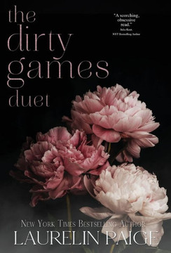 Dirty Games Duet Dirty Games Duet