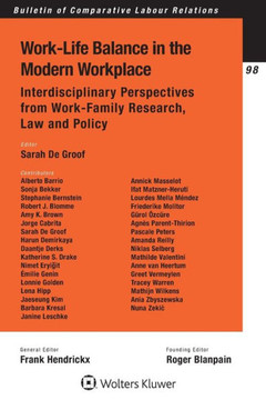 Work-life Balance in the Modern Workplace : Interdisciplinary Perspectives from Work-family Research, Law and Policy