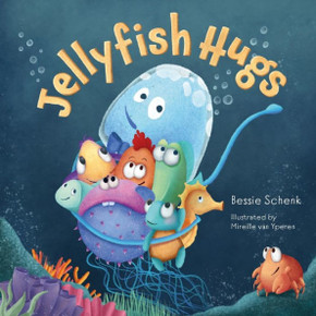 Jellyfish Hugs : A Below H2O Series Book
