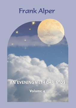 An Evening with Christos, Volume 4 An Evening with Christos, Volume 4