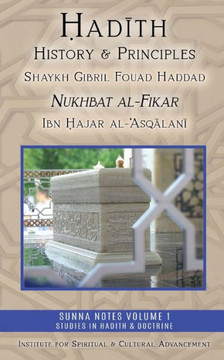 Hadith History and Principles : Nukhbat Al-Fikar