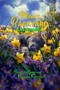Mina's Backyard : Say Goodbye