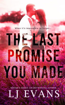 The Last Promise You Made The Last Promise You Made