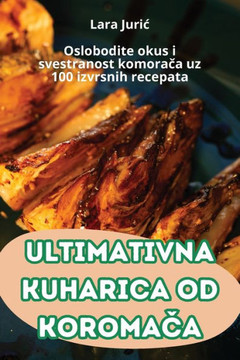 Ultimativna Kuharica Od KoromaCa