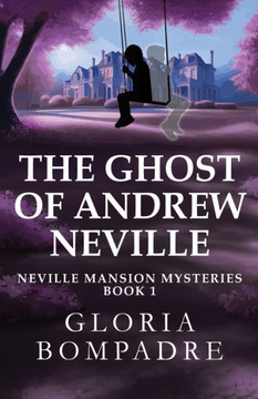 The Ghost of Andrew Neville The Ghost of Andrew Neville