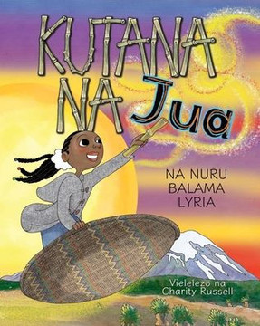 Kutana Na Jua Kutana Na Jua