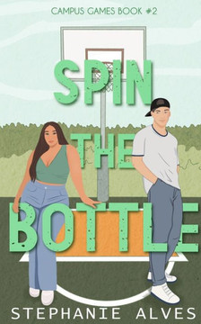 Spin The Bottle Spin The Bottle