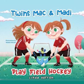 Twins Mac & Madi Play Field Hockey Twins Mac & Madi Play Field Hockey