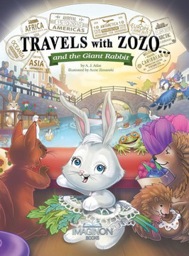 Travels with Zozo...and the Giant Rabbit Travels with Zozo...and the Giant Rabbit