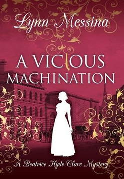 A Vicious Machination : A Regency Cozy