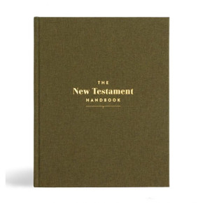 The New Testament Handbook, Sage Cloth Over Board : A Visual Guide Through the New Testament