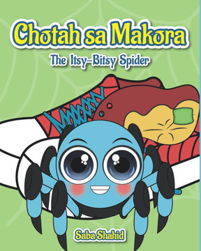 Chota Sa Makora : The Itsy-Bitsy Spider