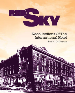 Red Sky : Recollections of the International Hotel