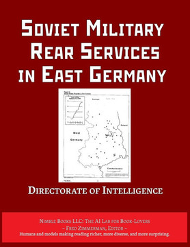Soviet Military Rear Services in East Germany Soviet Military Rear Services in East Germany