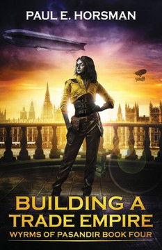 Building A Trade Empire Building A Trade Empire