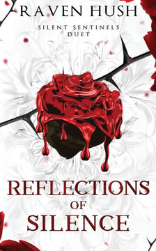 Reflections of Silence : A Vampire Casket Girls Historical Paranormal Romance