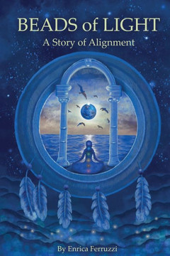 Beads of Light : A Story of Alignment