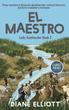 El Maestro - Large Print : Lady Goatherder 2