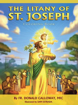 The Litany of St. Joseph Coloring Book The Litany of St. Joseph Coloring Book