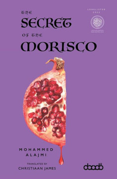 The Secret of the Morisco : A Novel