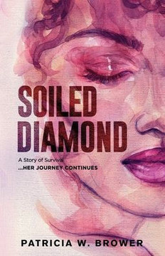Soiled Diamond : The Story Continues