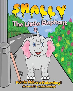 Shally The Little Elephant