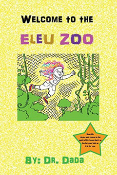 Welcome To The Eleu Zoo (What'S An Eleu?)