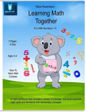 Learning Math Together : Fun with Numbers 1 - 5