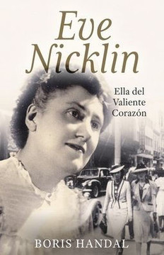 Eve Nicklin: Ella de Valiente Corazón
