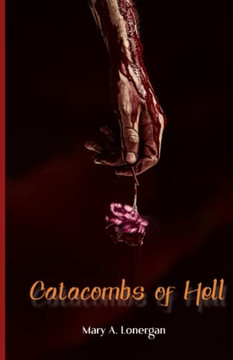 Catacombs Of Hell Catacombs Of Hell