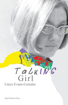 Talking Girl : A Memoir
