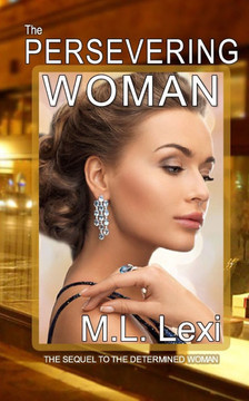 The Persevering Woman The Persevering Woman