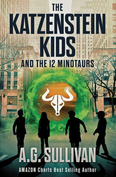 The Katzenstein Kids and the 12 Minotaurs The Katzenstein Kids and the 12 Minotaurs
