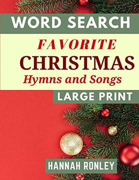 Word Search Favorite Christmas Hymns And Songs (Large Print) Word Search Favorite Christmas Hymns And Songs (Large Print)