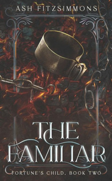 The Familiar : Fortune's Child, Book Two