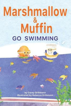 Marshmallow and Muffin Go Swimming