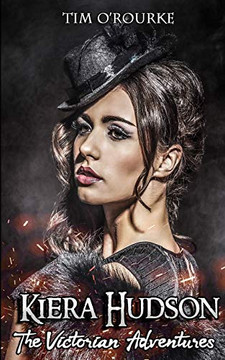 Kiera Hudson (The Victorian Adventures) - 9781089708483 Kiera Hudson (The Victorian Adventures) - 9781089708483