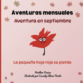 Aventura en septiembre : La pequeña hoja roja se pierde