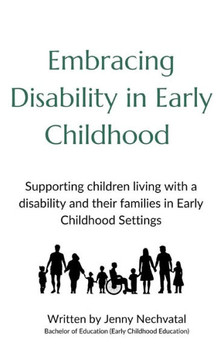Embracing Disability in Early Childhood Embracing Disability in Early Childhood