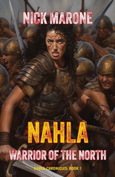 Nahla : Warrior of the North