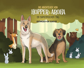 Die Abenteuer von Hopper & Aroha - Ein sehr bärenreicher Tag