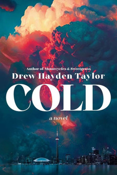 Cold : A Novel