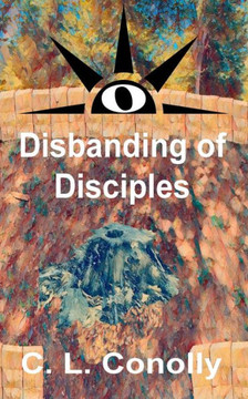 Disbanding of Disciples Disbanding of Disciples