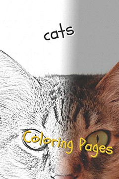 Cats: Beautiful Coloring Pages With Cats, Drawings, For Adults And For Girls - 9781090737717
