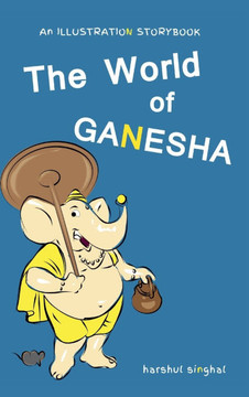 The World of Ganesha The World of Ganesha