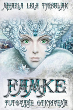 Famke : Putovanje Otkrivenja