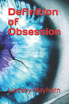 Definition Of Obsession (Olivia King Series)